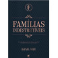 Familias Indestrutíveis | Rafael Nery